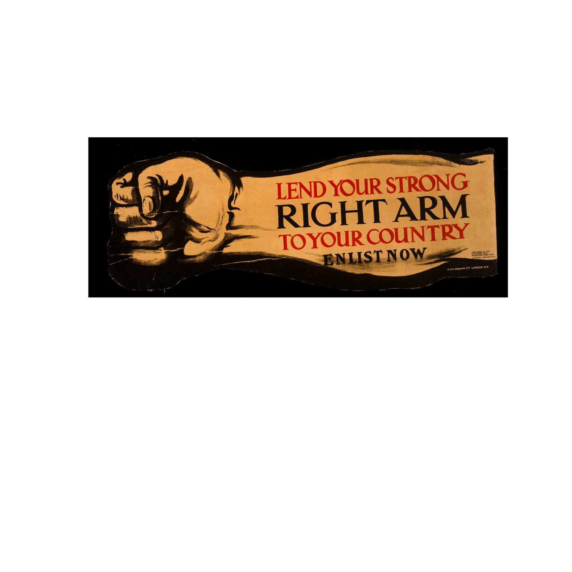 A picture of Lend your strong right arm to your country. Enlist now, a mockup of the print leaning against a wall