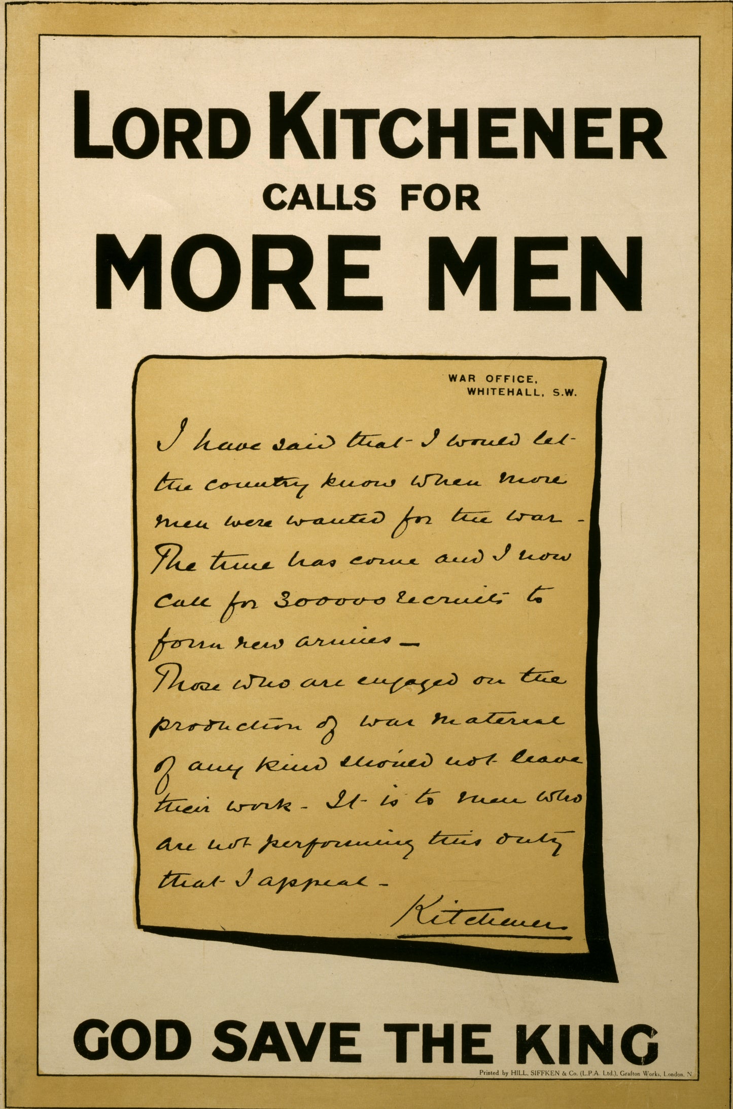 A picture of Lord Kitchener calls for more men. God save the king