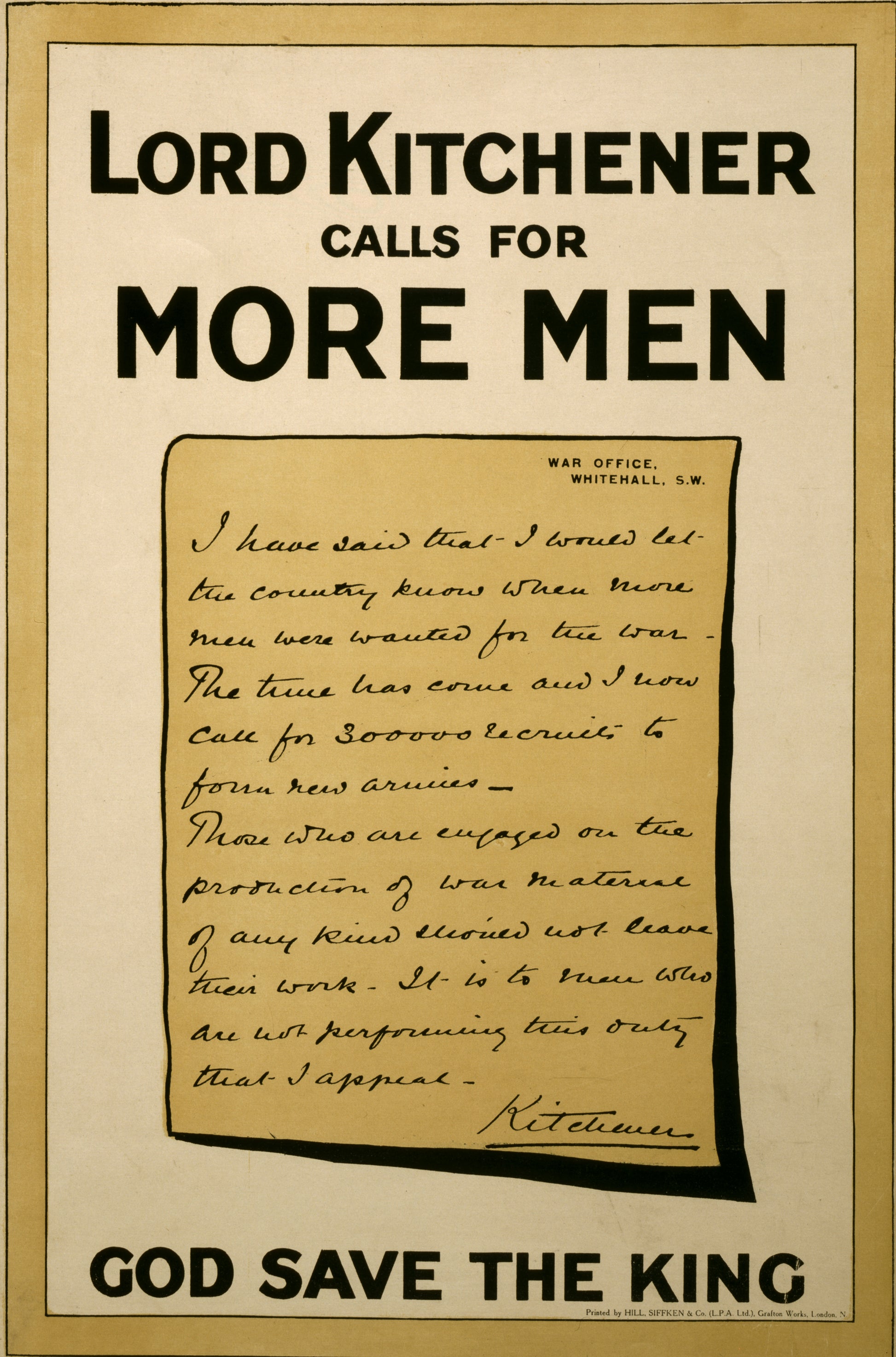 A picture of Lord Kitchener calls for more men. God save the king