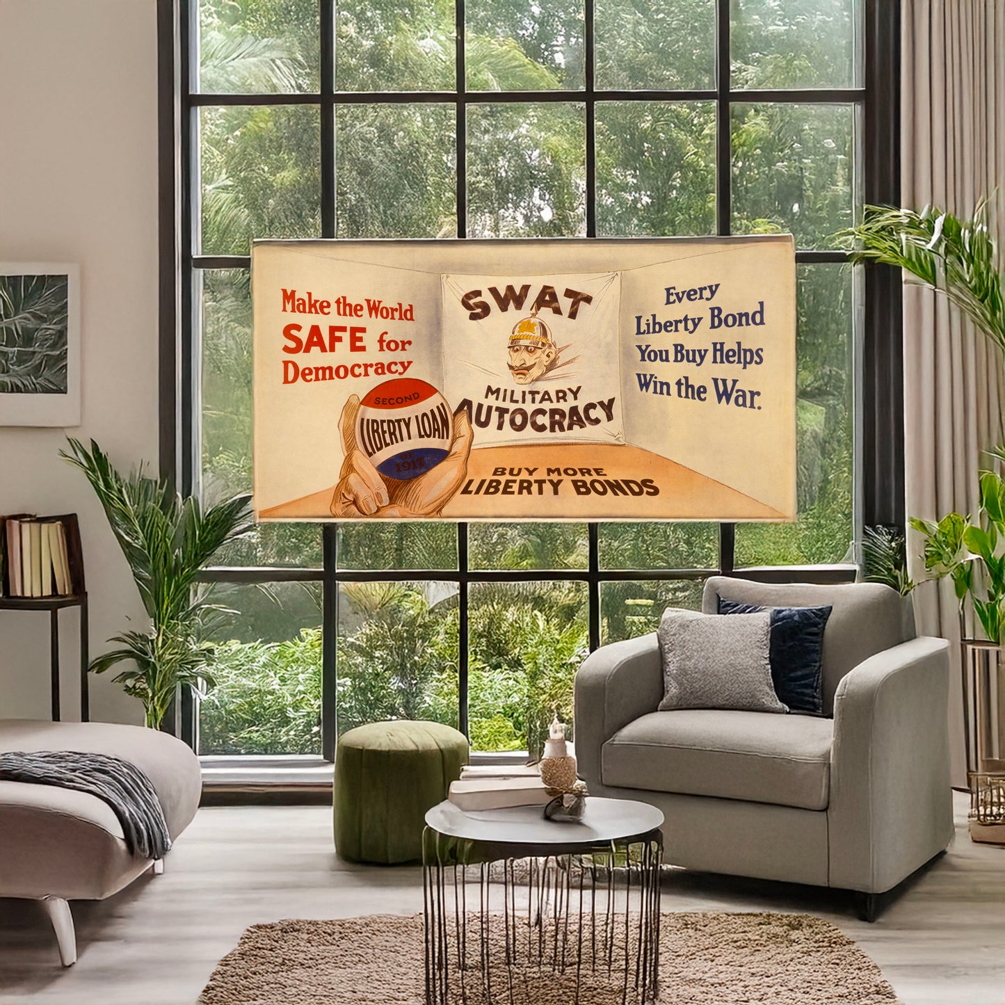 A picture of Make the world safe for democracy Every Liberty Bond you buy helps win the war : Buy more Liberty Bonds., a mockup of the print leaning against a wall