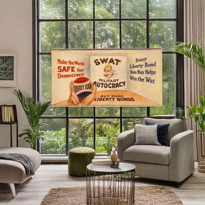 A picture of Make the world safe for democracy Every Liberty Bond you buy helps win the war : Buy more Liberty Bonds., a mockup of the print leaning against a wall