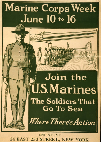 A picture of Marine Corps week June 10 to 16--Join the U.S. Marines The soldiers that go to sea--Where there's action.