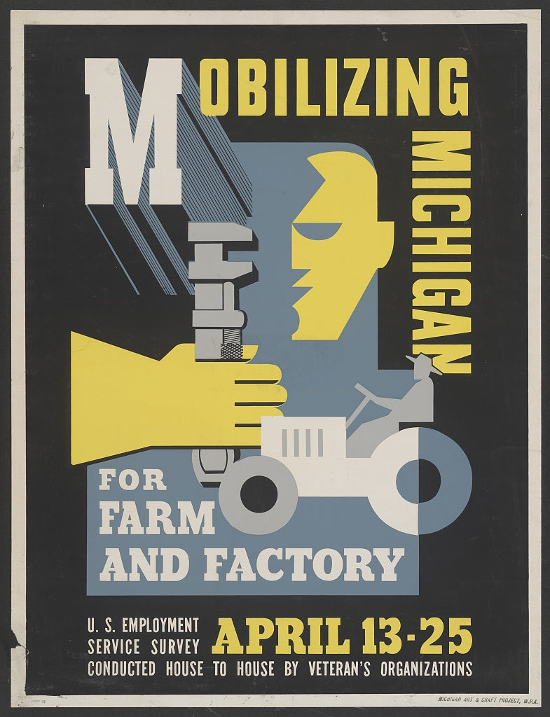 A picture of Mobilizing Michigan for farm and factory U.S. Employment Service survey conducted house to house by veteran's organizations.