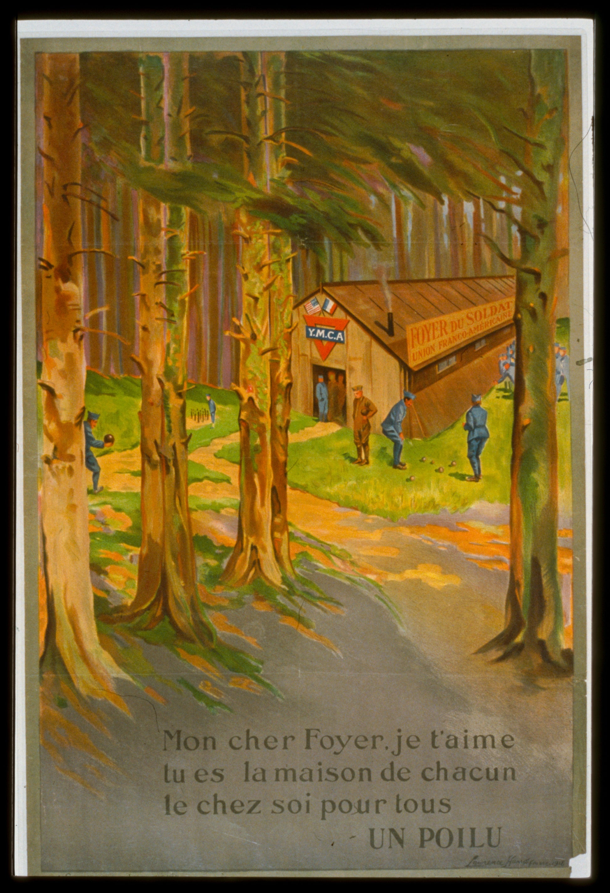 A picture of Mon cher foyer, je t'aime tu es la maison de chacun le chez soi pour tous -- un poilu
