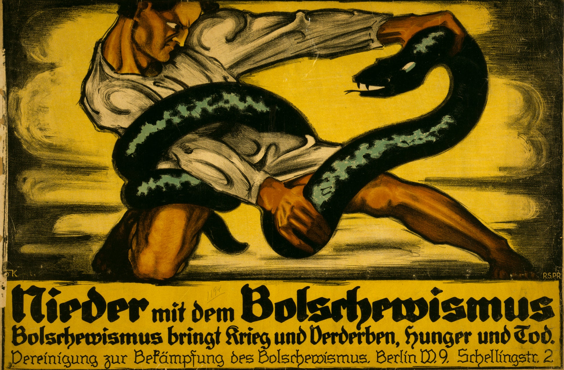 A picture of Nieder mit dem Bolschewismus. Bolschewismus bringt Krieg und Verderben, Hunger und Tod