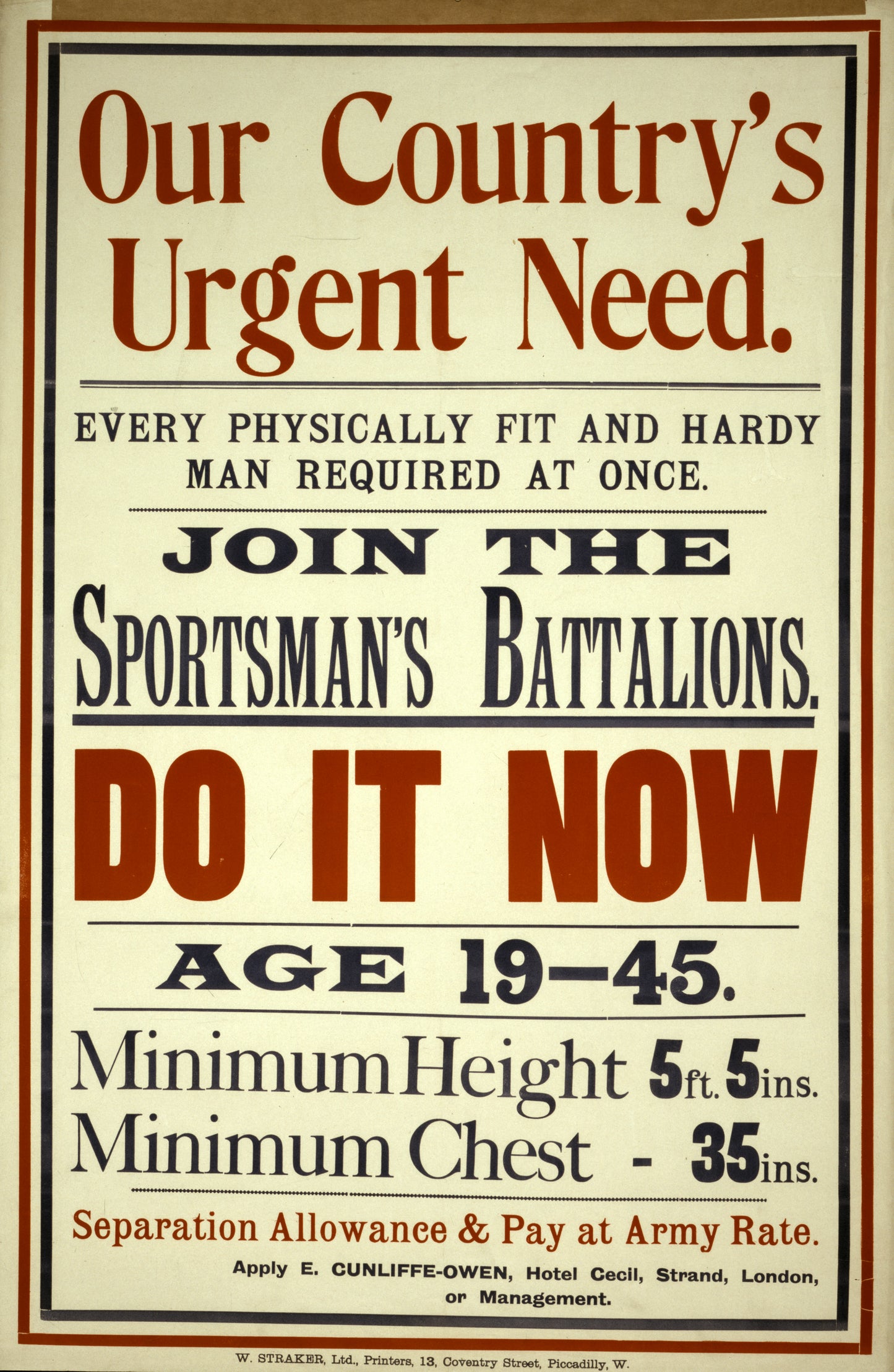 A picture of Our country's urgent need. Every physically fit and hardy man required at once. Join the Sportsman's Battalions. Do it now
