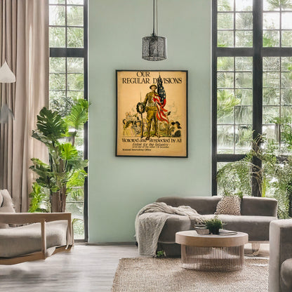 A picture of Our regular divisions, honored and respected by all Enlist for the infantry - or in one of the other 12 branches /, a mockup of the print leaning against a wall