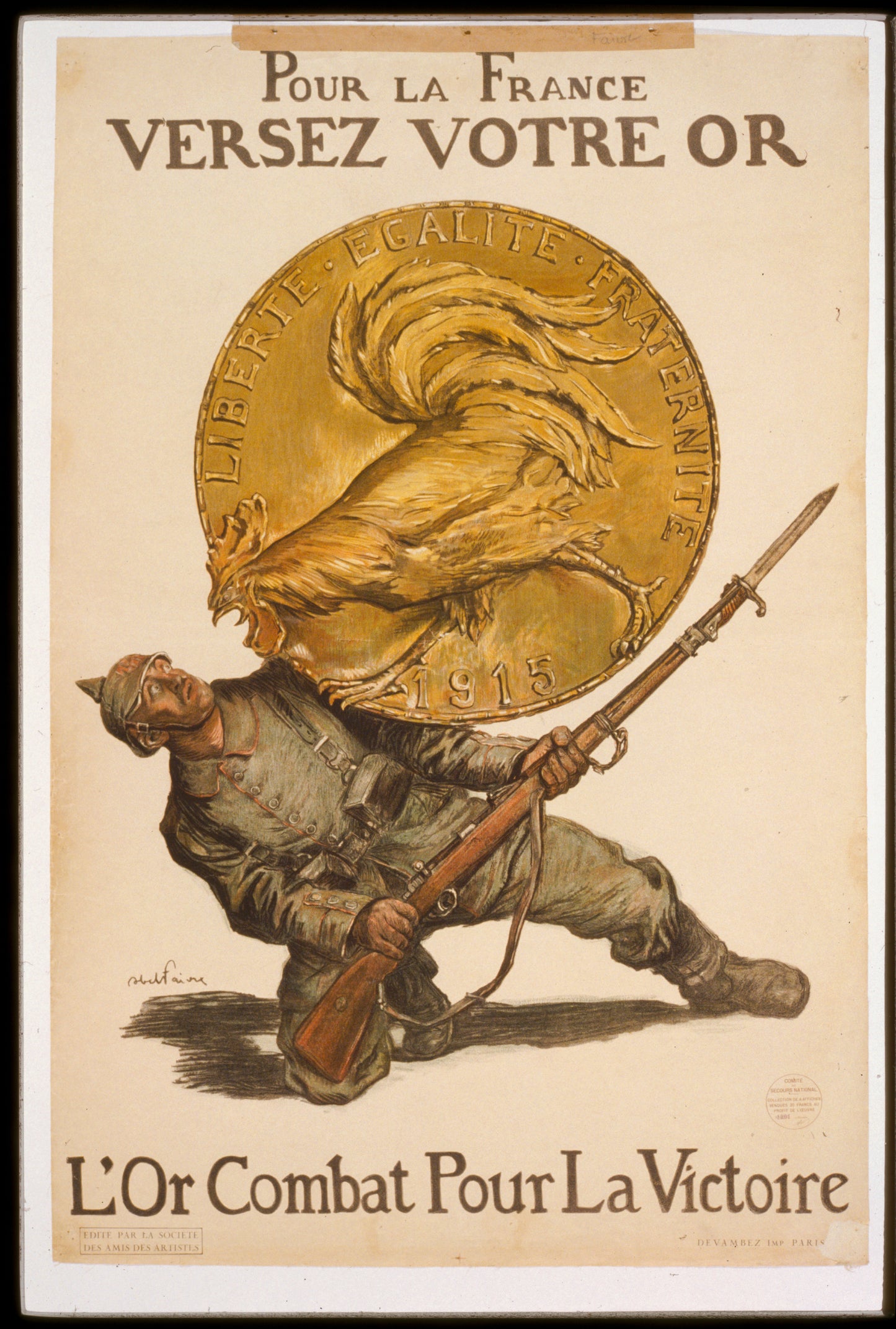 A picture of Pour la France versez votre or. L'or combat pour la victoire