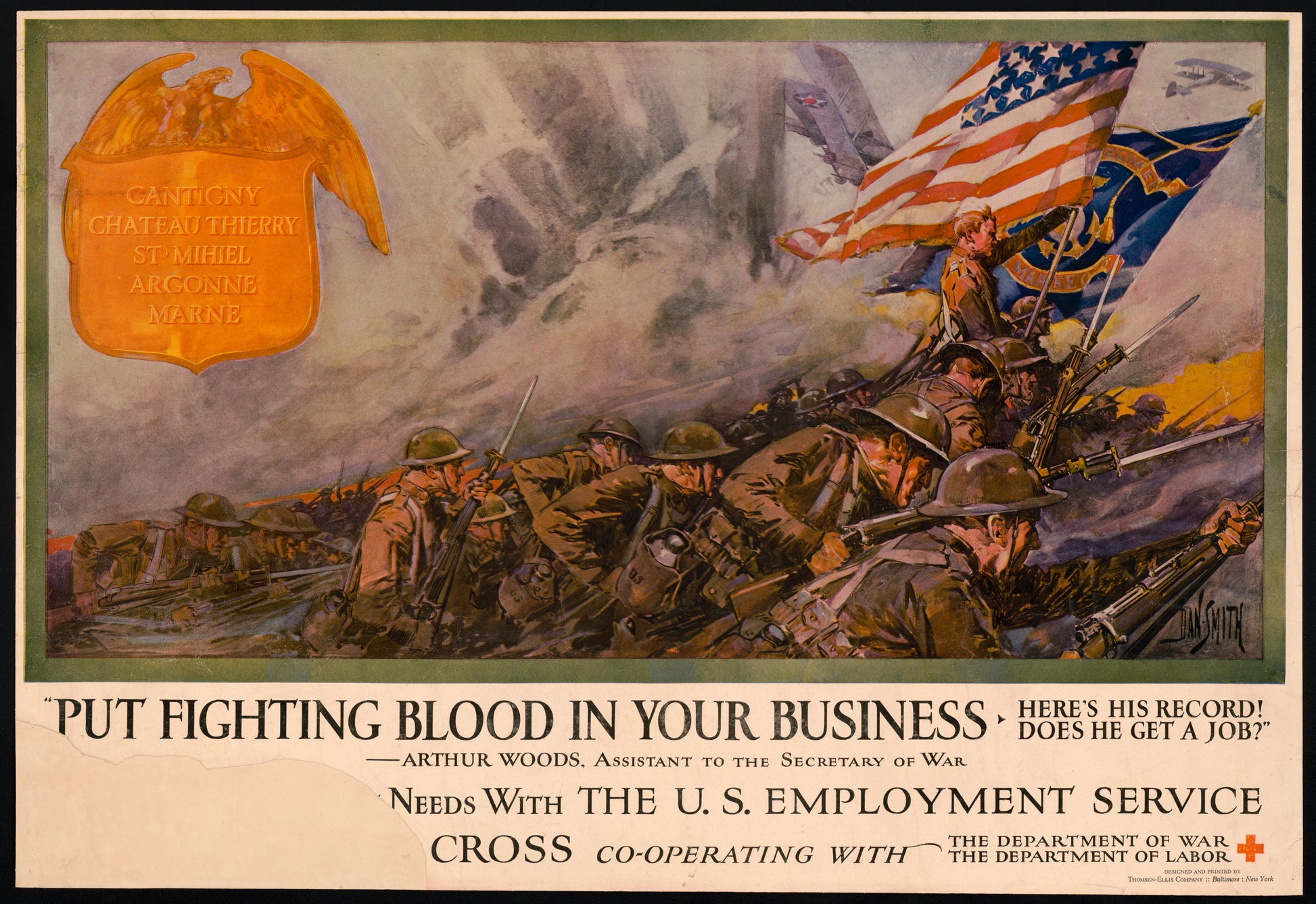 A picture of "Put fighting blood in your business Here's his record! Does he get a job!" --Arthur Woods, Assistant to the Secretary of War /