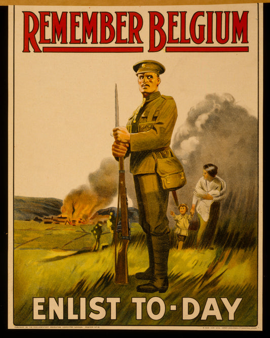 A picture of Remember Belgium--Enlist to-day