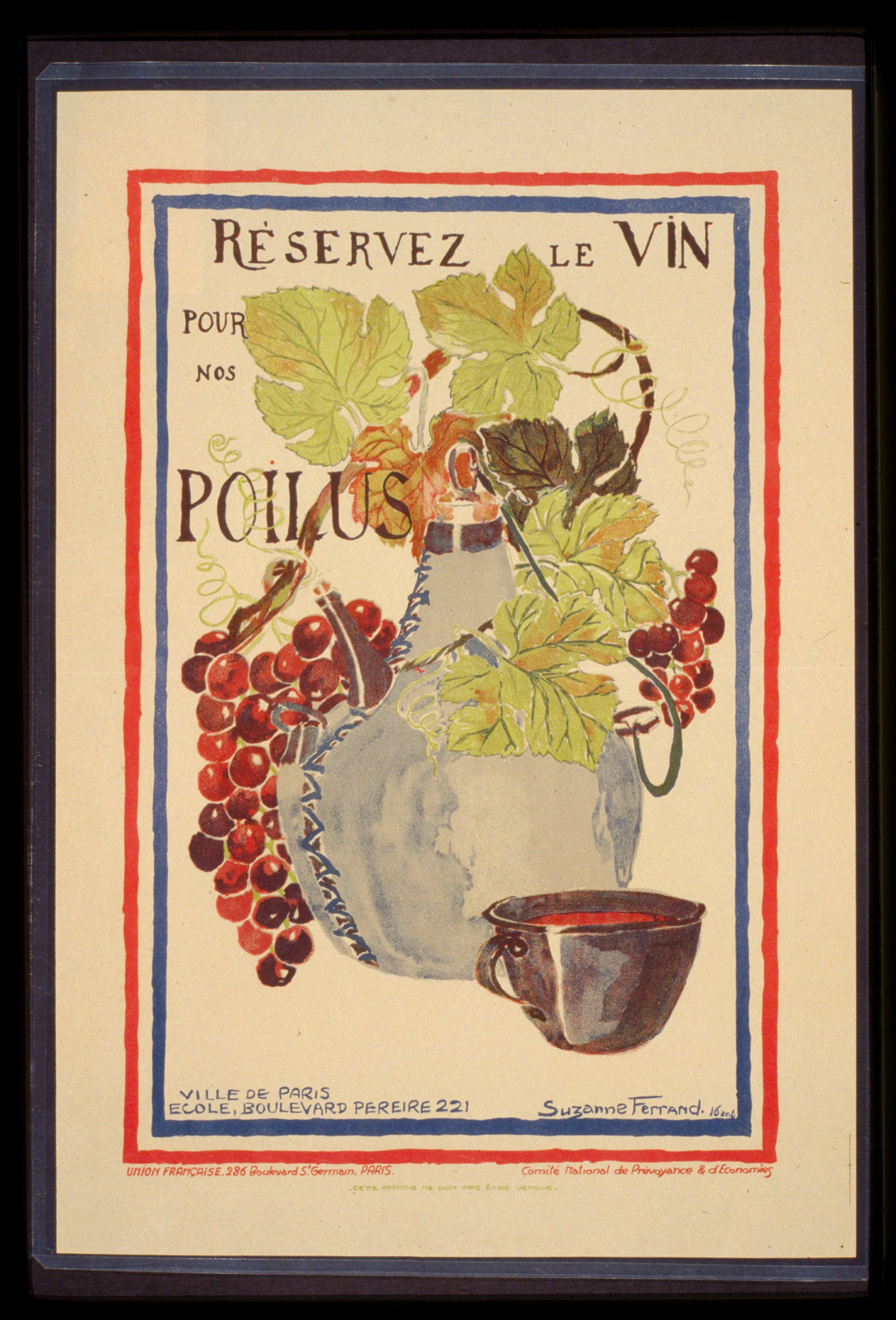 A picture of Réservez le vin pour nos poilus
