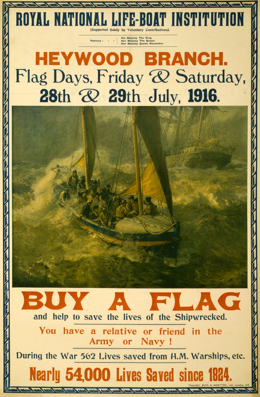 A picture of Royal National Life-boat Institution, Heywood Branch, Flag days, Friday & Saturday, 28th & 29th July, 1916