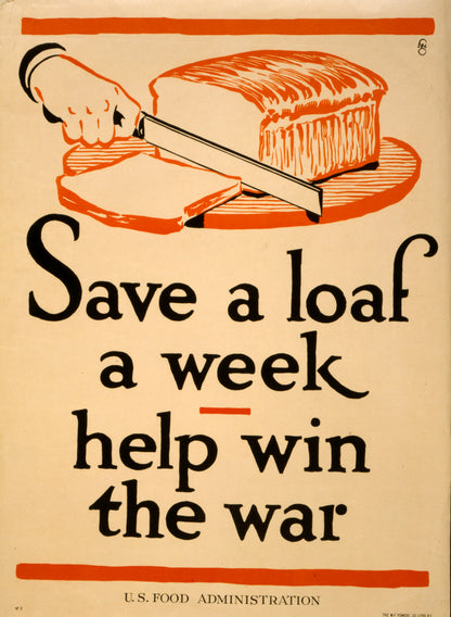 A picture of Save a loaf a week - help win the war
