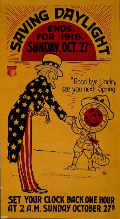 A picture of Saving daylight ends, for 1918, Sunday, Oct. 27th Set your clock back one hour at 2 A.M. Sunday October 27th.