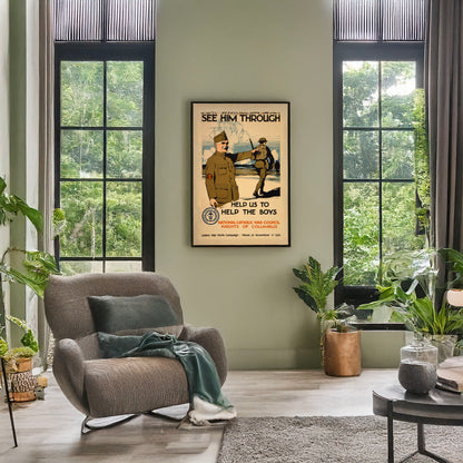 A picture of See him through--Help us to help the boys, a mockup of the print leaning against a wall