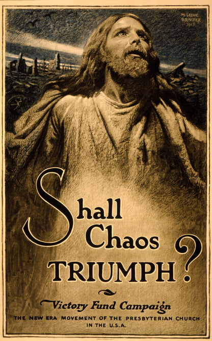 A picture of Shall chaos triumph? Victory Fund Campaign--The new era movement of the Presbyterian Church in the U.S.A. /