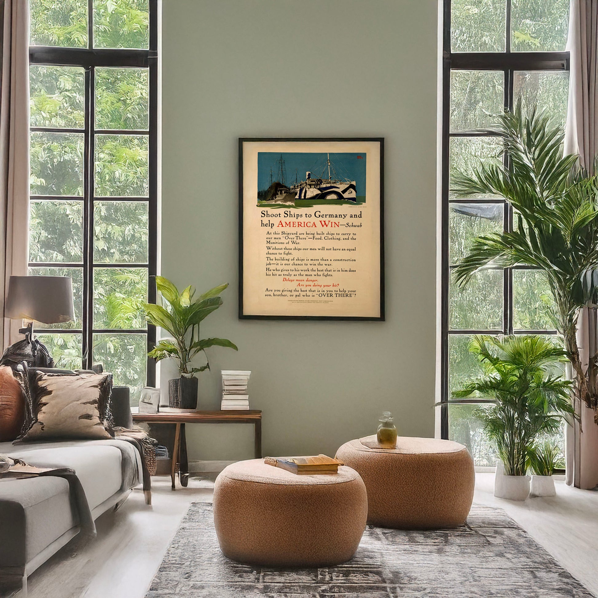 A picture of Shoot ships to Germany and help America win - Schwab, a mockup of the print leaning against a wall