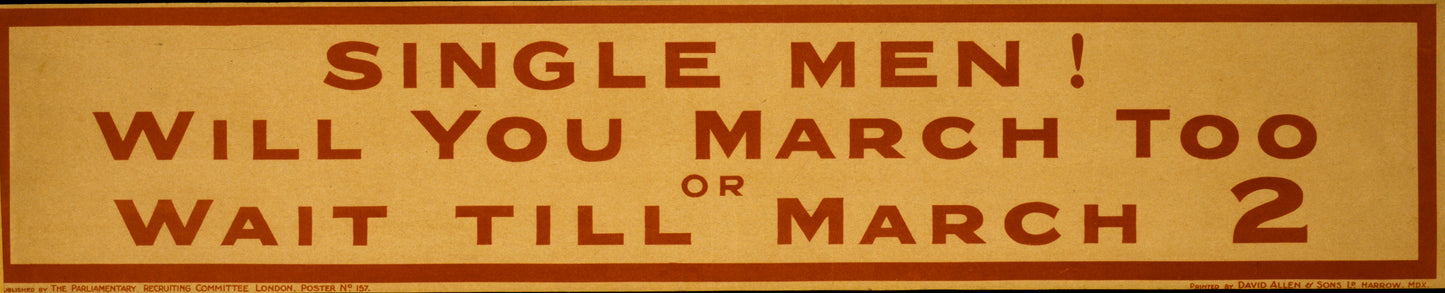 A picture of Single men! Will you march too or wait till March 2