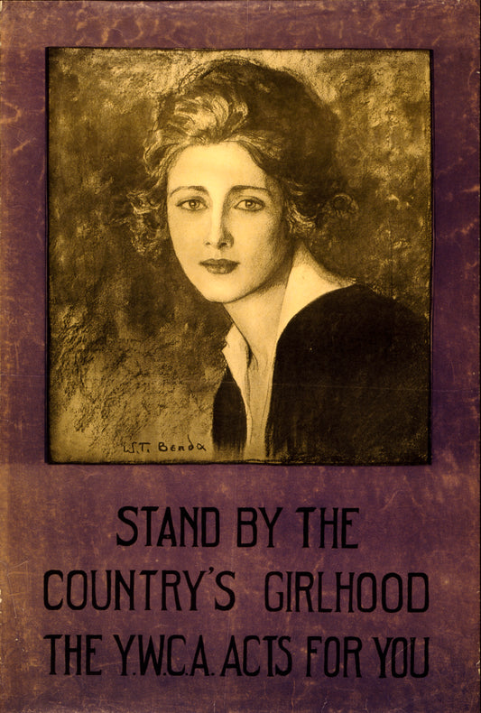 A picture of Stand by the country's girlhood--The Y.W.C.A. acts for you