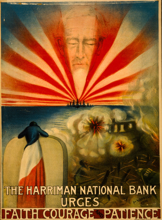 A picture of The Harriman National Bank urges faith, courage, and patience
