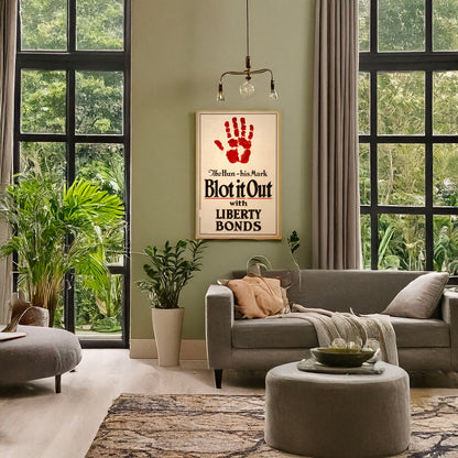 A picture of The Hun - His mark - Blot it out with Liberty Bonds, a mockup of the print leaning against a wall