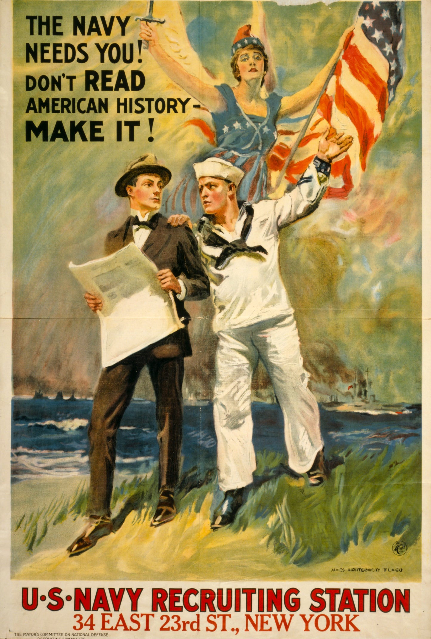 A picture of The Navy needs you! Don't read American history - make it!