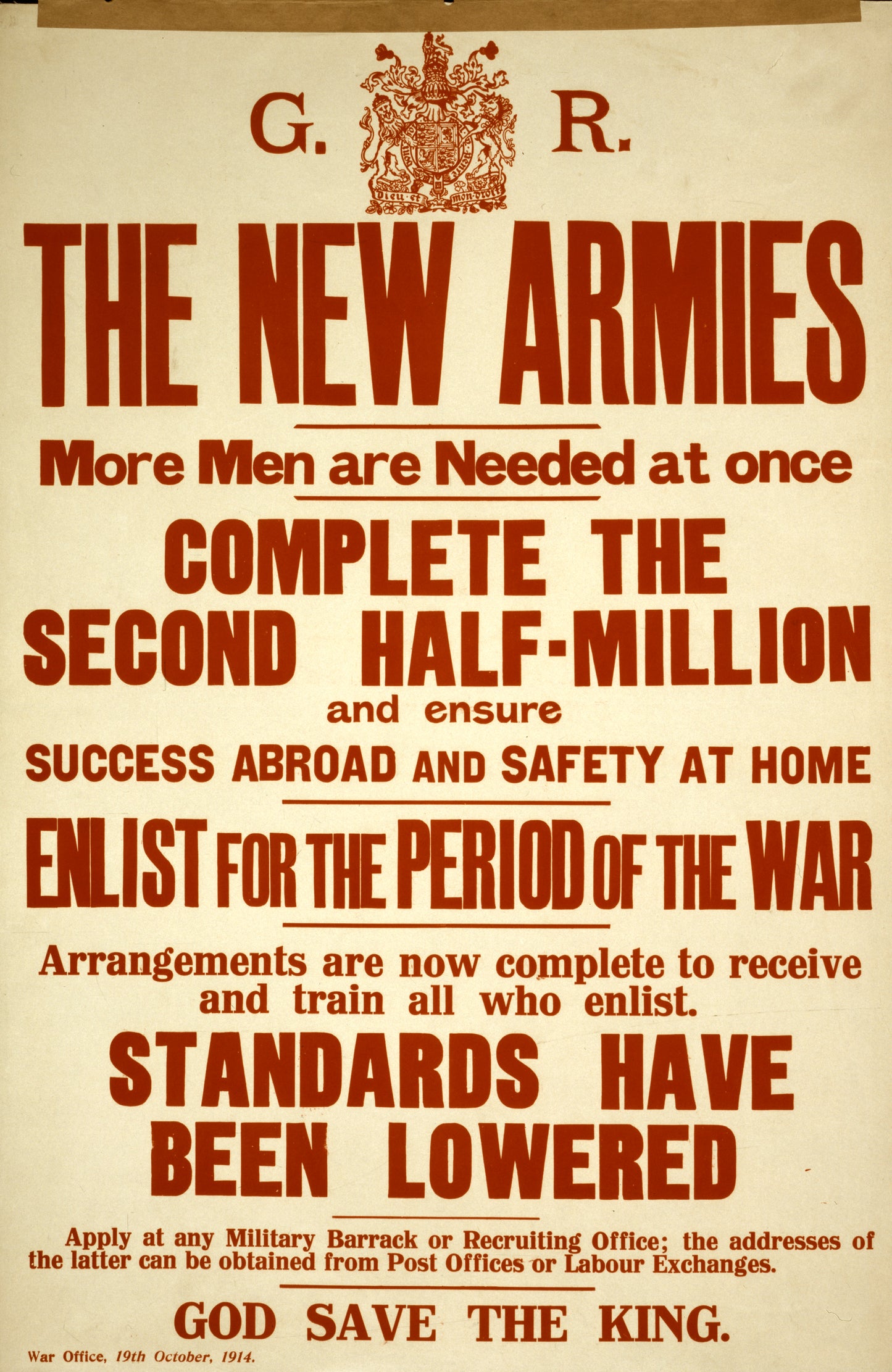 A picture of The new armies. More men are needed at once. Complete the second half-million and ensure success abroad and safety at home. ...