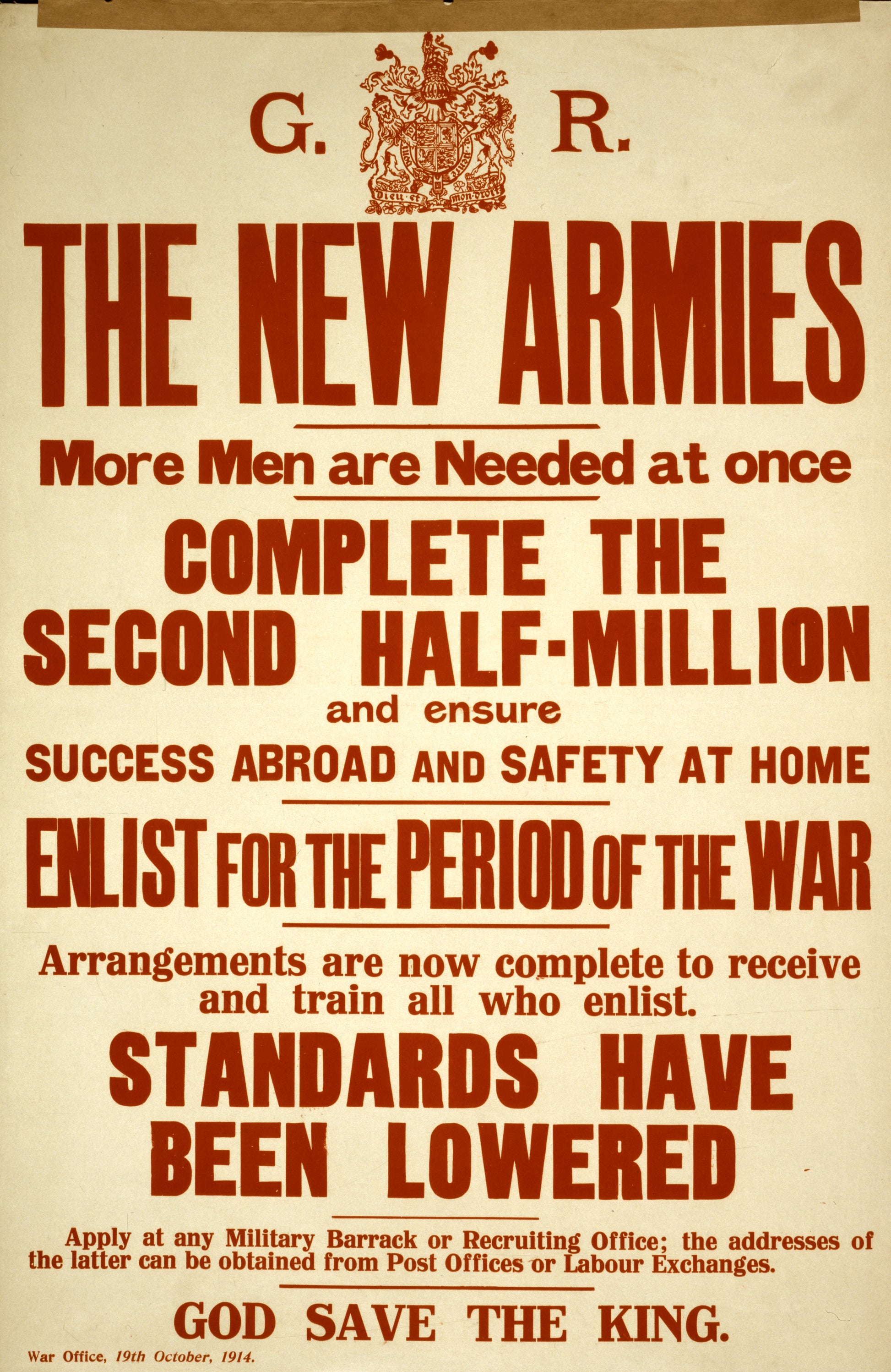 A picture of The new armies. More men are needed at once. Complete the second half-million and ensure success abroad and safety at home. ...