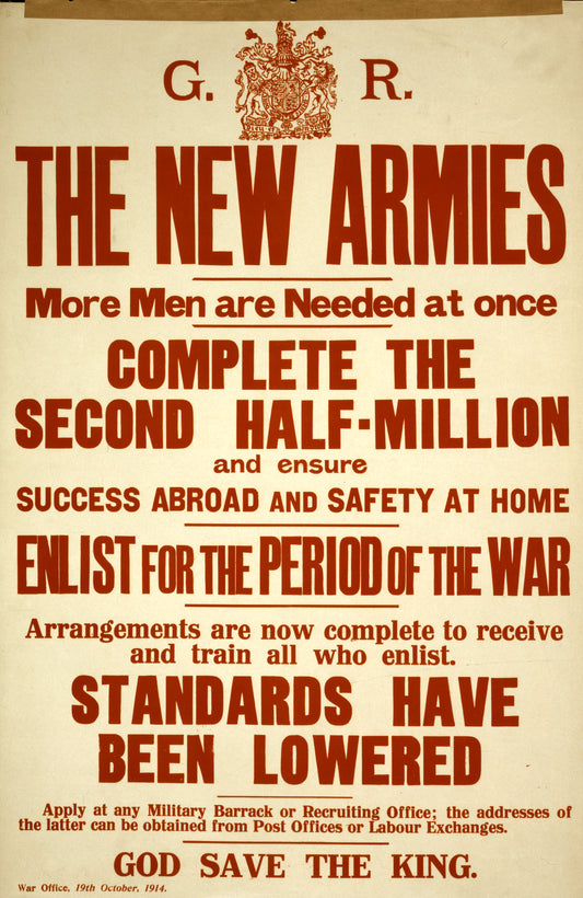A picture of The new armies. More men are needed at once. Complete the second half-million and ensure success abroad and safety at home. ...