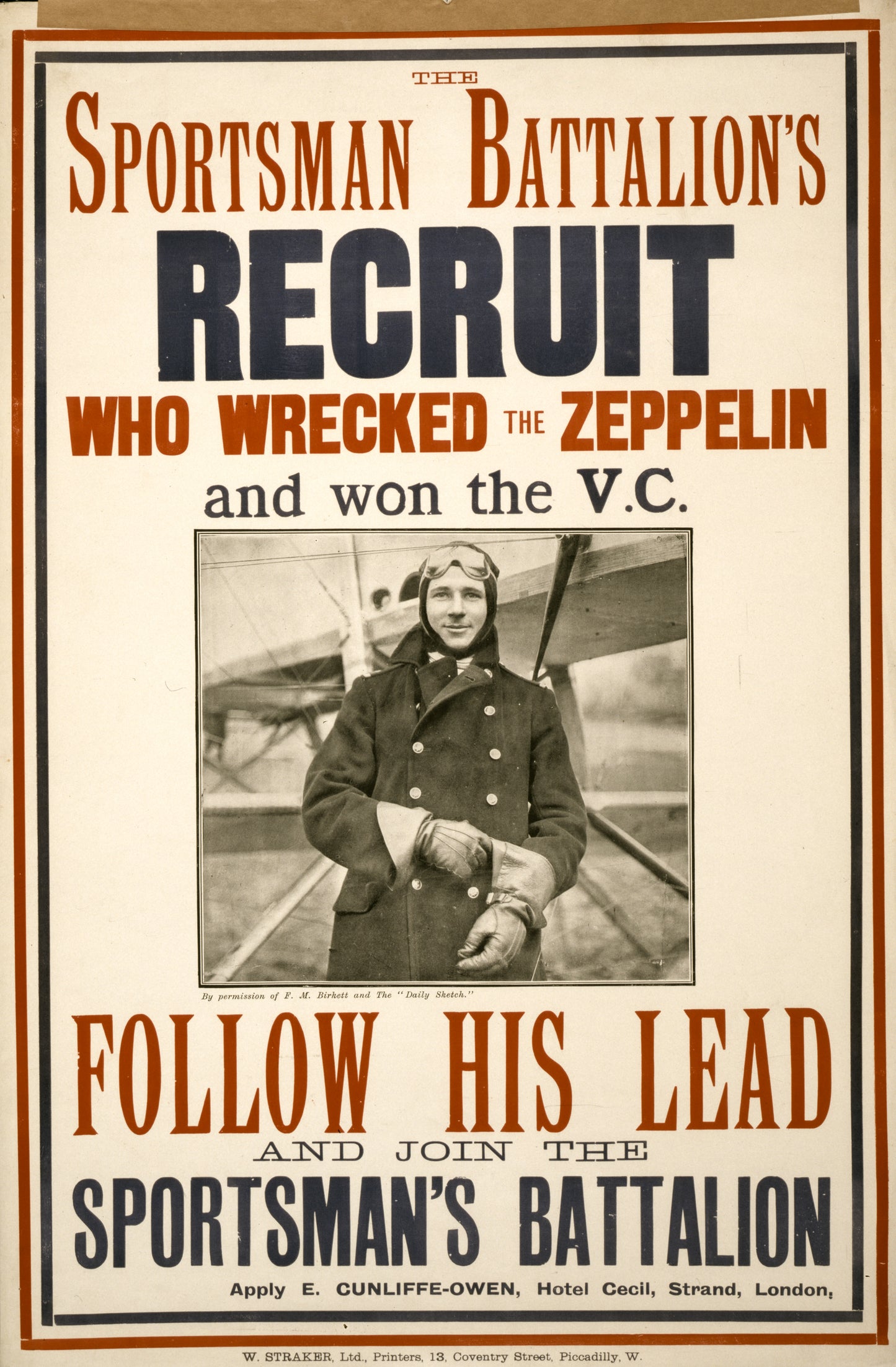 A picture of The sportsman battalion's recruit who wrecked the zeppelin and won the V.C. Follow his lead and join the sportsman's battalion