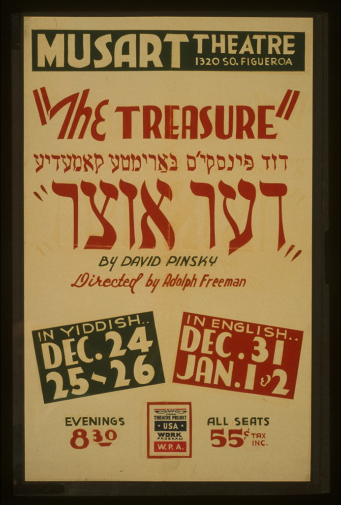 A picture of "The treasure" by David Pinsky, directed by Adolph Freeman
