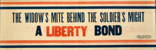 A picture of The widow's mite behind the soldier's might--A Liberty Bond