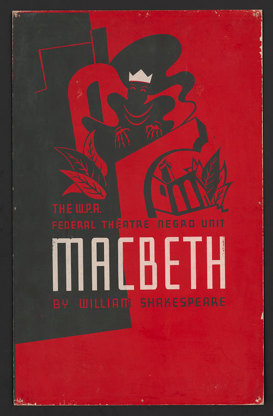 A picture of The W.P.A. Federal Theatre Negro Unit presents Macbeth by William Shakespeare