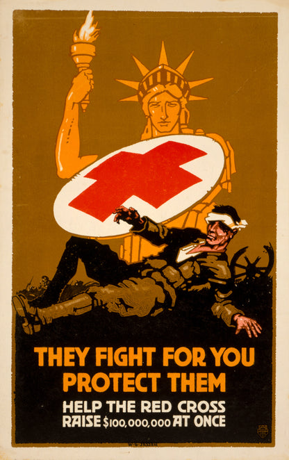 A picture of They fight for you - protect them Help the Red Cross raise $100,000,000 at once /