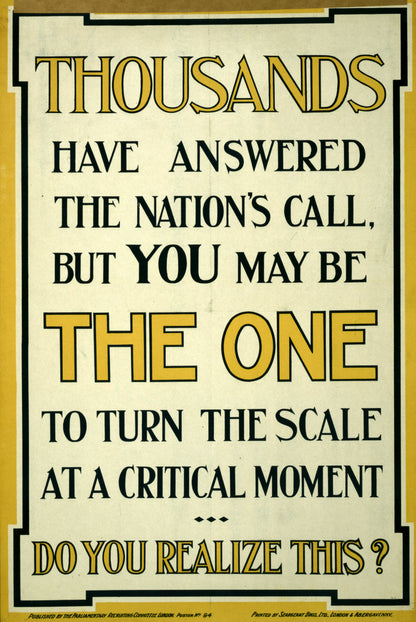 A picture of Thousands have answered the nation's call, but you may be the one to turn the scale at a critical moment. Do you realize this?