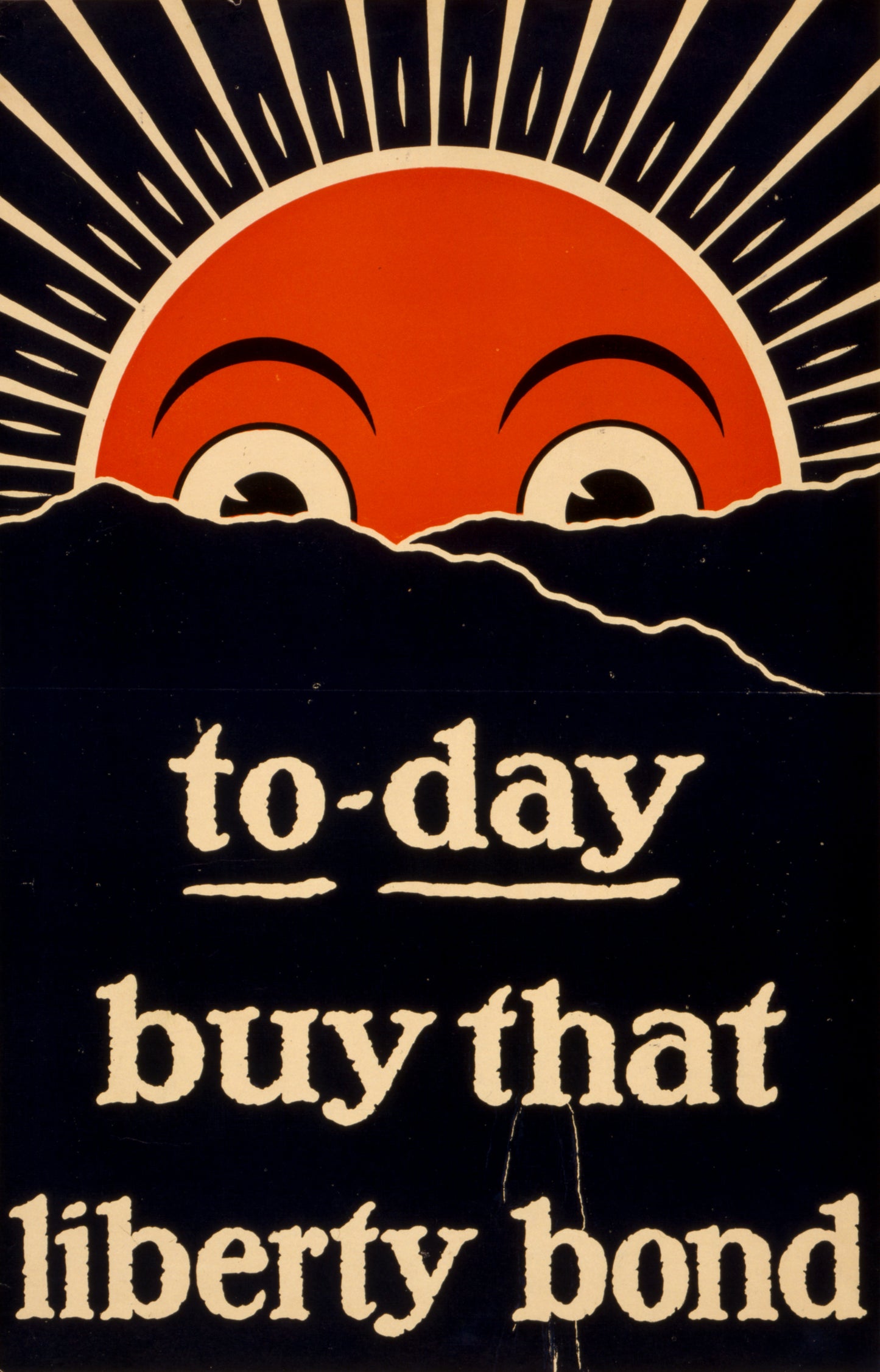 A picture of To-day, buy that liberty bond