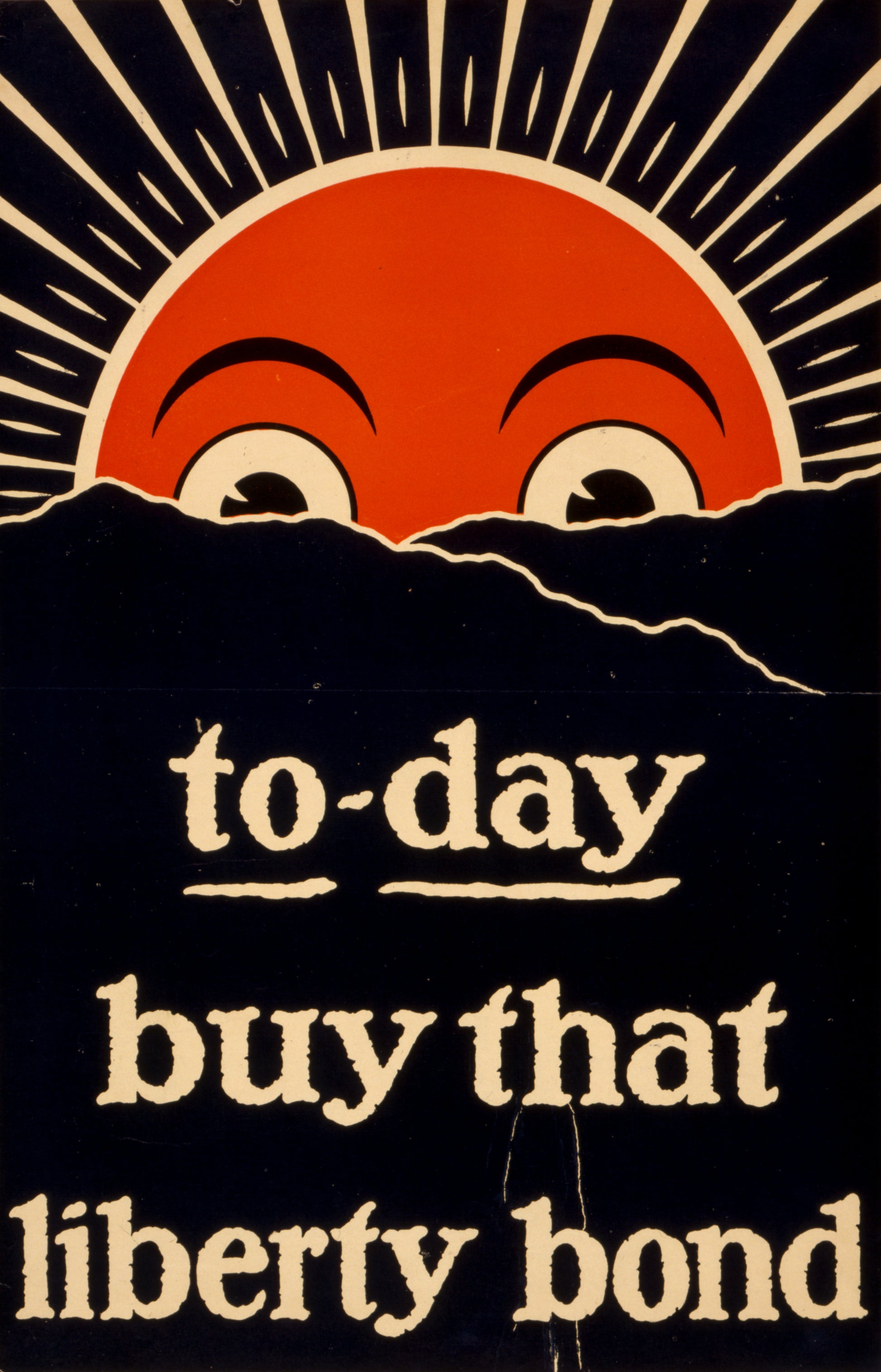 A picture of To-day, buy that liberty bond