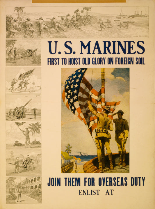 A picture of U.S. Marines - first to hoist Old Glory on foreign soil Join them for overseas duty /