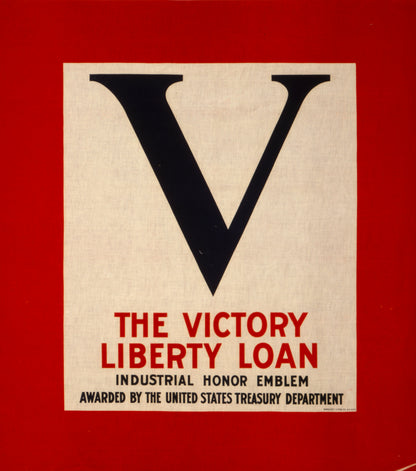 A picture of V--The Victory Liberty Loan industrial honor emblem Awarded by the United States Treasury Department.