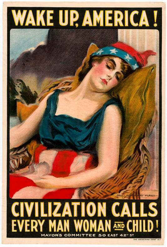 A picture of Wake up America! Civilization calls every man, woman and child!