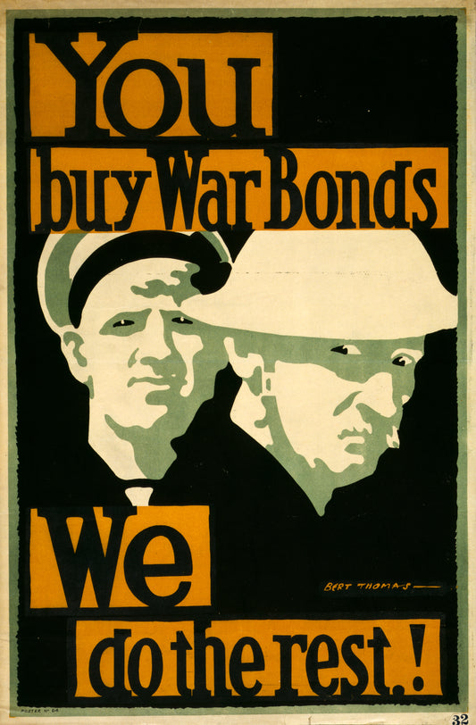 A picture of You buy war bonds. We do the rest!