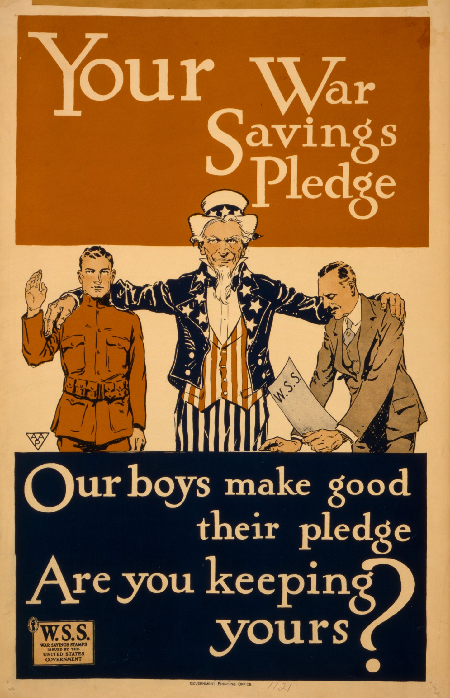A picture of Your war savings pledge Our boys make good their pledge--Are you keeping yours? /