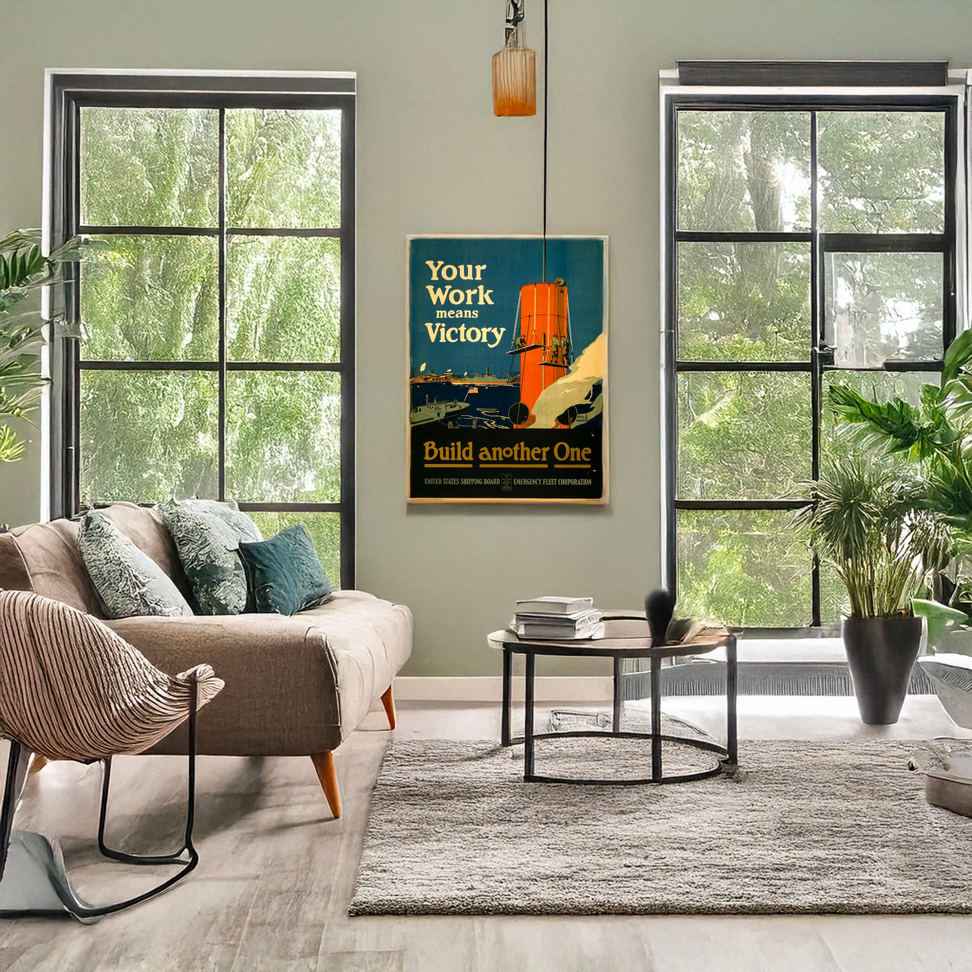 A picture of Your work means victory - build another one, a mockup of the print leaning against a wall