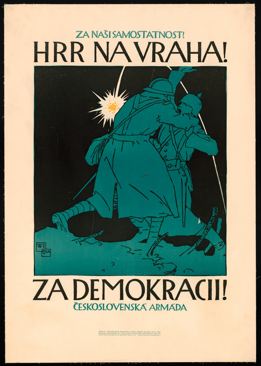 A picture of Za nasi samostatnost! Hrr na vraha! Za demokracii! Československá armáda