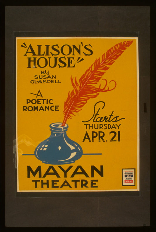 A picture of "Alison's house" by Susan Glaspell A poetic romance.