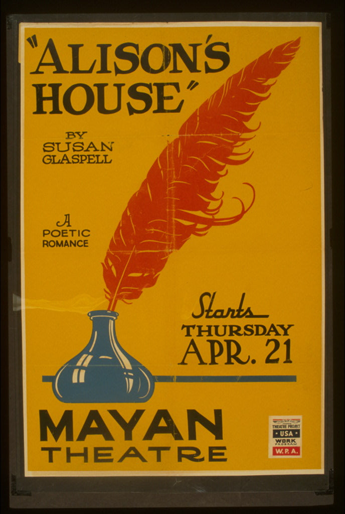 A picture of "Alison's house" by Susan Glaspell A poetic romance.