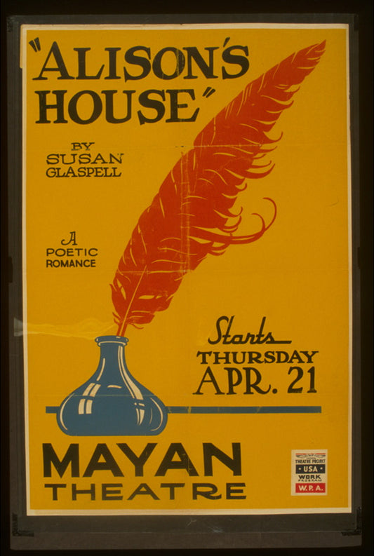 A picture of "Alison's house" by Susan Glaspell A poetic romance.