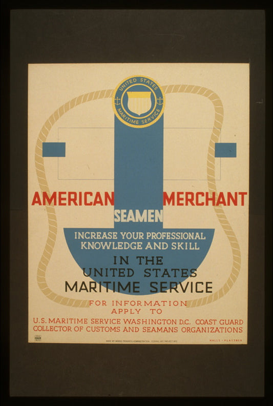 A picture of American Merchant Seamen increase your professional knowledge and skill in the United States Maritime Service