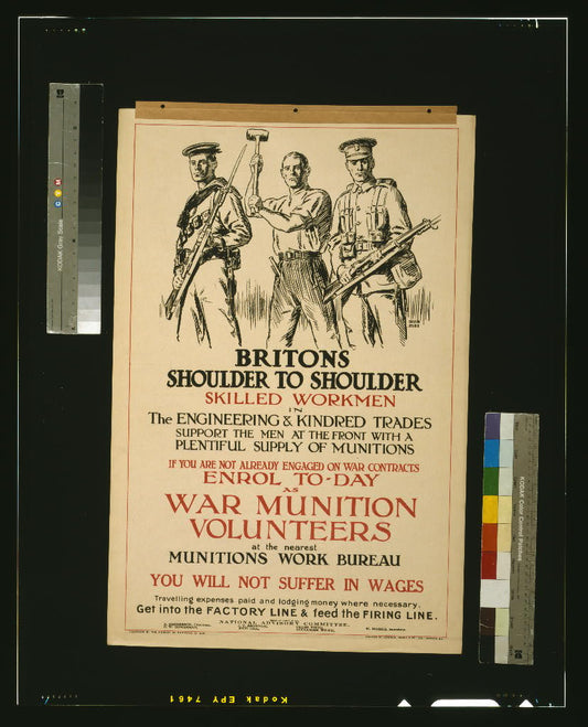 A picture of Britons, shoulder to shoulder. ... Get into the factory line & feed the firing line