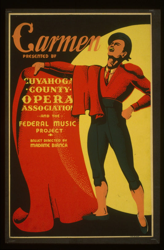 A picture of "Carmen" Presented by Cuyahoga County Opera Association and the Federal Music Project : Ballet directed by Madame Bianca.